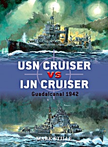 Livre: USN Cruiser Vs IJN Cruiser : Guadalcanal 1942 (Osprey)