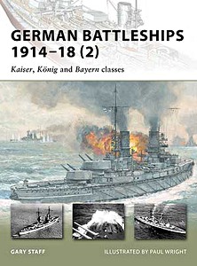 Livre: German Battleships 1914-18 (2) - Kaiser, König and Bayern Classes (Osprey)