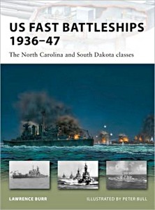 Livre: US Fast Battleships 1936-47 - The North Carolina and South Dakota Classes (Osprey)
