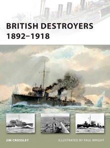 Livre: [NVG] British Destroyers 1892-1918