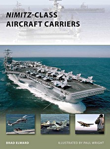 Książka: Nimitz Class Aircraft Carriers (Osprey)