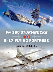 Livre: [DUE] FW 190 Sturmbocke vs B-17 Flying Fortress