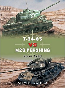 Livre : T-34-85 vs M26 Pershing - Korea 1950 (Osprey)