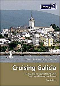 Livre: Cruising Galicia - The Rias and Harbours of North West Spain from Ribadeo to A Guarda