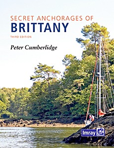 Livre : Secret Anchorages of Brittany 