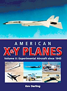 Livre: American X & Y Planes (Volume 2) - Experimental Aircraft since 1945