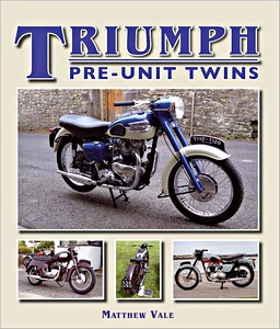 Buch: Triumph Pre-Unit Twins