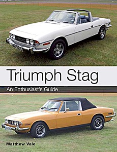 Livre: Triumph Stag - An Enthusiast's Guide 