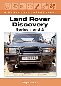 Livre : Land Rover Discovery Series 1 and 2- Maintenance and Upgrades Manual 