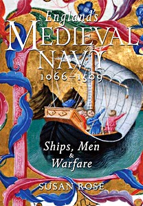 Książka: England's Medieval Navy 1066-1509 - Ships, Men & Warfare