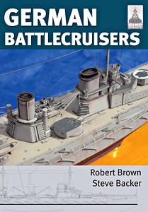 Boek: German Battlecruisers: Of WW1 (ShipCraft 22)