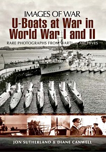 Buch: U-Boats at War in WWs I and II (Images of War)