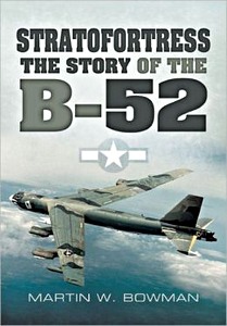 Livre: Stratofortress - The Story of the B-52 