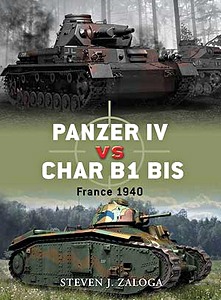 Buch: Panzer IV vs Char B1 Bis - France 1940 (Osprey)