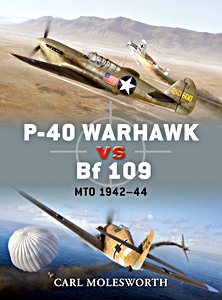 Livre: P-40 Warhawk vs Bf 109 - MTO 1942-44 (Osprey)