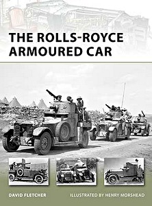 Boek: The Rolls-Royce Armoured Car (Osprey)