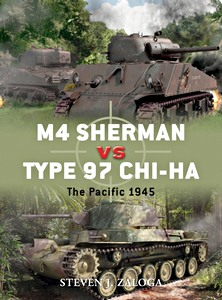 Książka: M4 Sherman vs Type 97 Chi-Ha : The Pacific 1945 (Osprey)