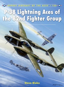 Livre: P-38 Lightning Aces of the 82nd Fighter Group (Osprey)