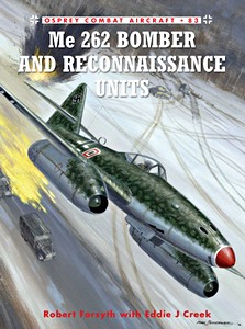 Livre: Me 262 Bomber and Reconnaissance Units (Osprey)