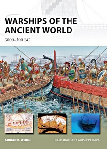 Livre : Warships of the Ancient World 3000-500 BC (Osprey)