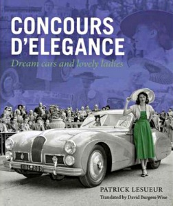 Buch: Concours d'Elegance - Dream cars and lovely ladies