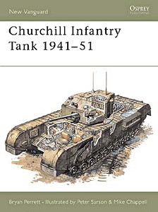 Livre: Churchill Infantry Tank 1941-51 (Osprey)