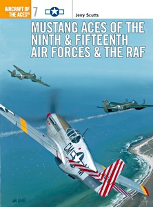 Livre: Mustang Aces of the Ninth, Fifteenth Air Forces and RAF (Osprey)