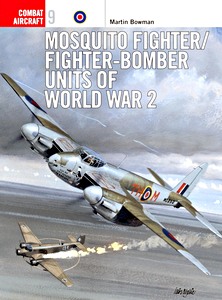 Livre: Mosquito Fighter / Fighter-Bomber Units of World War 2 (Osprey)