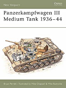 Livre: Panzerkampfwagen III Medium Tank 1936-44 (Osprey)