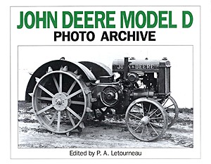 Boek: John Deere Model D 1923-1938: The Unstyled Model D - Photo Archive