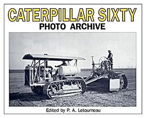 Książka: Caterpillar Sixty - Photo Archive