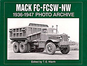 Buch: Mack FC-FCSW-NW 1936-1947 - Photo Archive