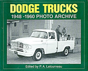 Livre: Dodge Trucks 1948-1960 - Photo Archive