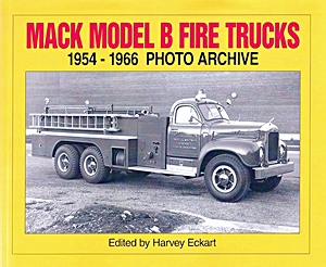 Książka: Mack Model B Fire Trucks 1954-1966