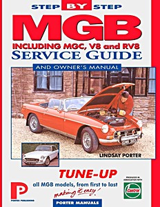 Boek: MGB Step-by-Step Service Guide and Owner's Manual - All Models, First to Last 