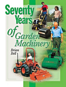 Livre: Seventy Years of Garden Machinery 