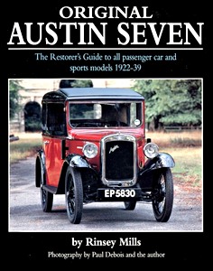 Boek: Original Austin Seven - The Restorer's Guide to All Passenger Car and Sports Models 1922-39 