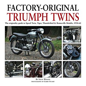 Buch: Factory-original Triumph Twins - Speed Twin, Tiger, Thunderbird & Bonneville Models 1938-1962