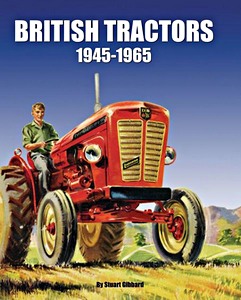 Livre : British Tractors 1945-65
