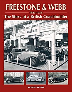 Książka: Freestone & Webb, The Story of a British Coachbuilder