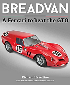 Boek: Breadvan - A Ferrari to beat the GTO 