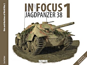 Książka: Jagdpanzer 38 (In Focus 1) 