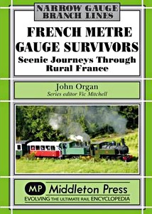 Książka: French Metre Gauge Survivors