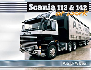 Book: Scania 112 & 142 - At Work 