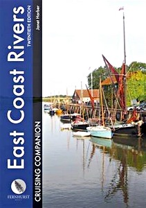 Book: East Coast Rivers Cruising Companion - A Yachtsman's Pilot and Cruising Guide to the Waters from Lowestoft to Ramsgate 