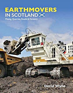 Livre: Earthmovers in Scotland
