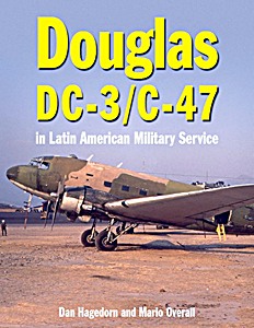 Livre: Douglas DC-3 and C-47 in Latin American Military Service