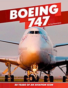 Livre : Boeing 747 - 50 Years of an Aviation icon