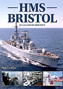 Książka: HMS Bristol: In a class of her own