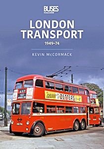 Livre : London Transport: 1949-74